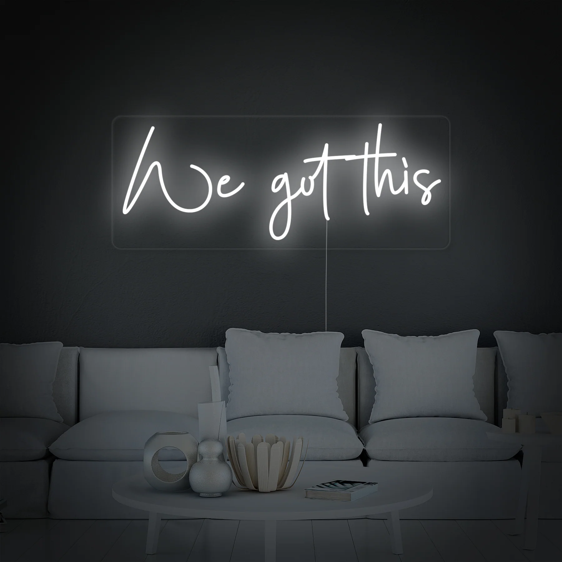 We-Got-This-Neon-Sign