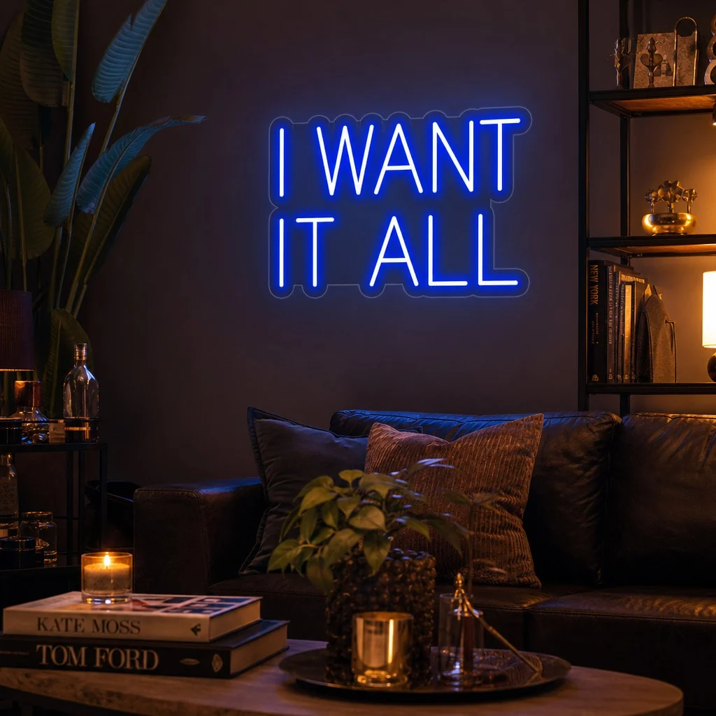 i-want-it-all-neon-sign_600x_e861e145-e462-415d-b9a9-35969f47b976-1X8MNK2171